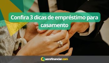 Confira 3 dicas de empréstimo para casamento