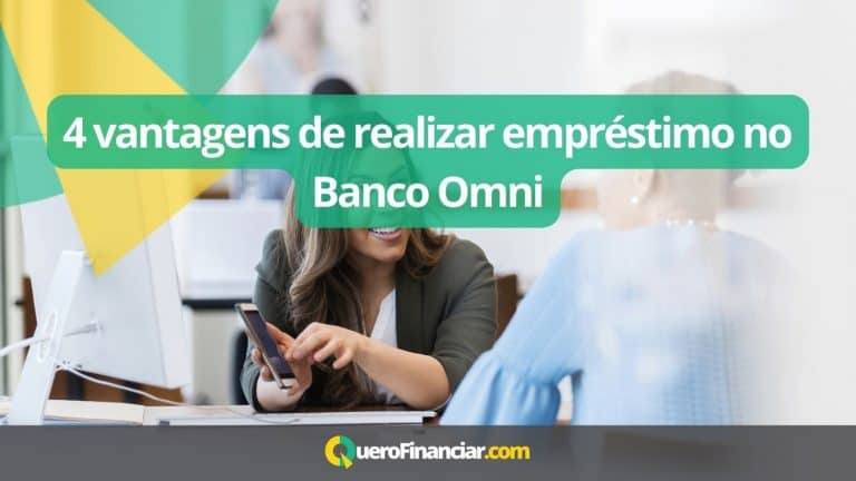 4 vantagens de realizar empréstimo no Banco Omni