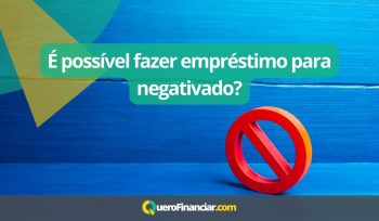 É possível fazer empréstimo para negativado
