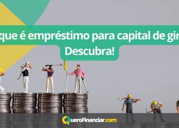 O que é empréstimo para capital de giro Descubra!