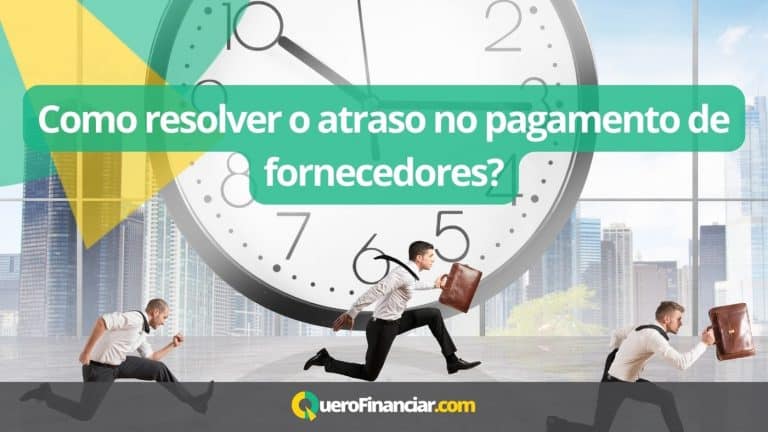 Como resolver o atraso no pagamento de fornecedores