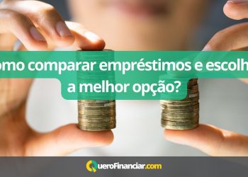 Como comparar empréstimos e escolher a melhor opção