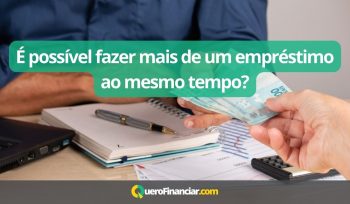 É possível fazer mais de um empréstimo ao mesmo tempo