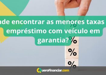 Onde encontrar as menores taxas de empréstimo com veículo em garantia