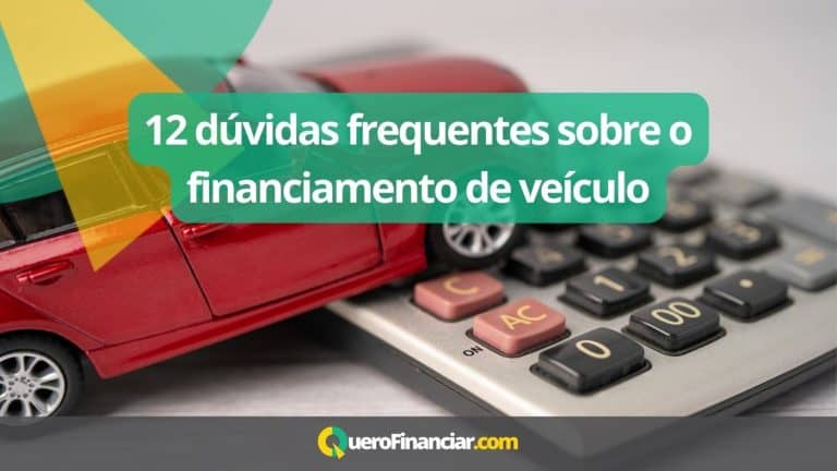 12 dúvidas frequentes sobre o financiamento de veículo