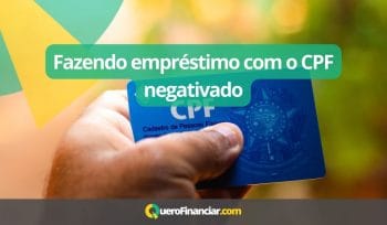Fazendo empréstimo com o CPF negativado