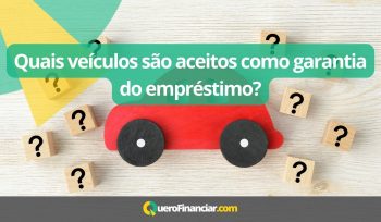 Quais veículos são aceitos como garantia do empréstimo