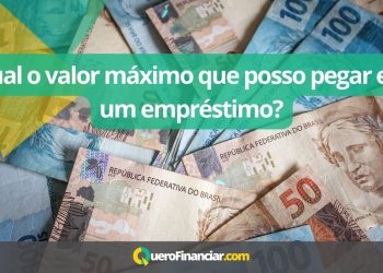 Qual o valor máximo que posso pegar em um empréstimo