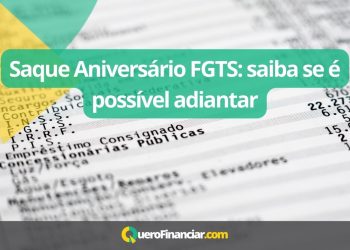 Saque Aniversário FGTS saiba se é possível adiantar (1)