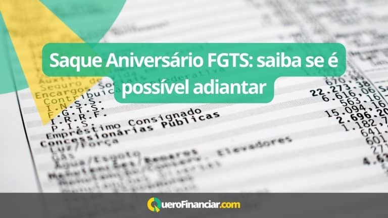 Saque Aniversário FGTS saiba se é possível adiantar (1)
