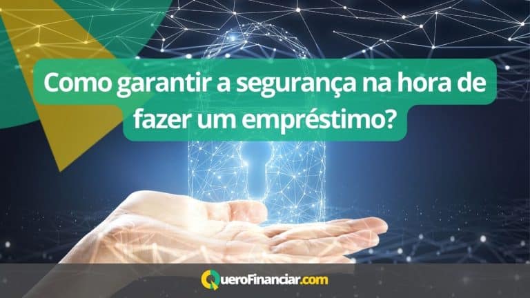 Como garantir a segurança na hora de fazer um empréstimo