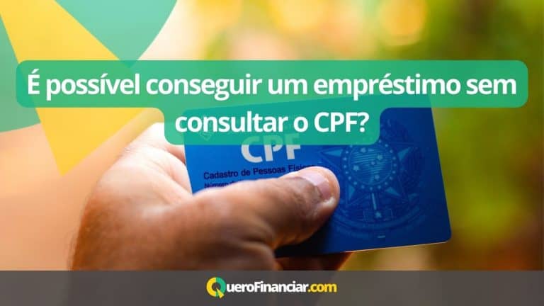 É possível conseguir um empréstimo sem consultar o CPF