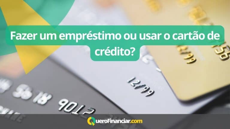 Fazer um empréstimo ou usar o cartão de crédito