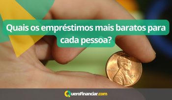 Quais os empréstimos mais baratos para cada pessoa