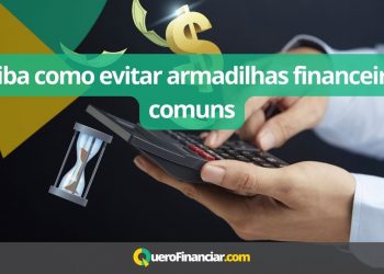 Saiba como evitar armadilhas financeiras comuns