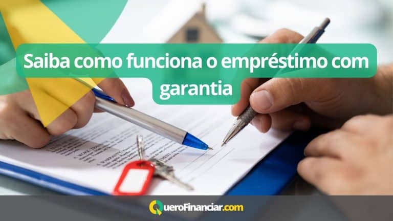 Saiba como funciona o empréstimo com garantia