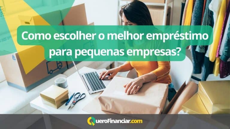 Como escolher o melhor empréstimo para pequenas empresas