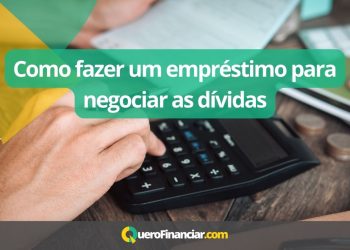 Como fazer um empréstimo para negociar as dívidas