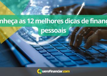 Conheça as 12 melhores dicas de finanças pessoais