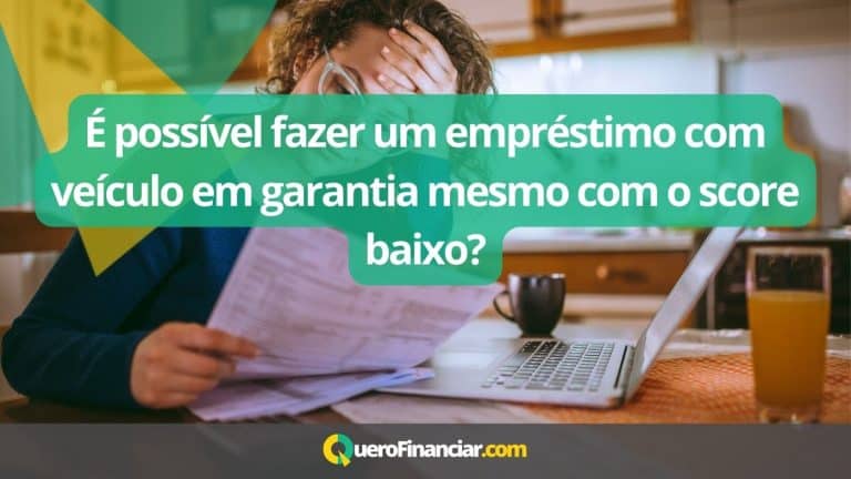 É possível fazer um empréstimo com veículo em garantia mesmo com o score baixo