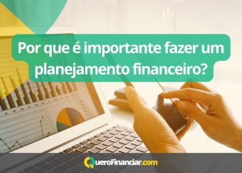 Por que é importante fazer um planejamento financeiro
